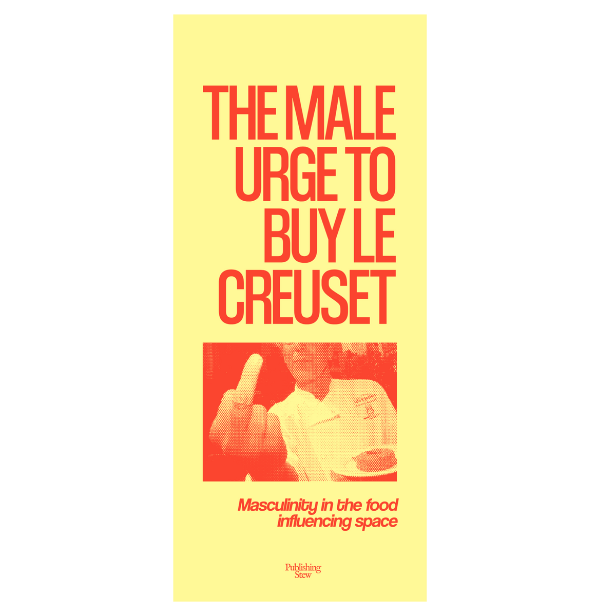 The Male Urge to Buy Le Creuset